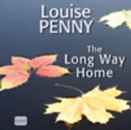 The Long Way Home: (A Chief Inspector by Penny, Louise