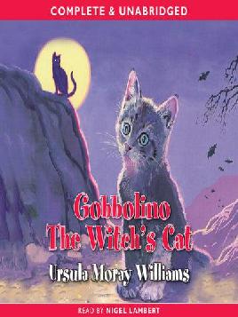 Gobbolino the Witch's Cat Gobbolino the Witch's Cat