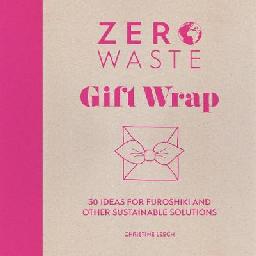 Catalogue record for Zero waste gift wrap