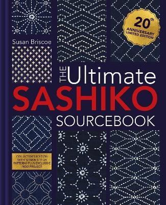 "The Ultimate Sashiko Sourcebook" by Briscoe, Susan