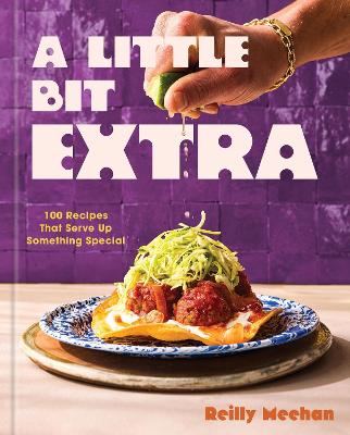 "A Little Bit Extra" by Meehan, Reilly