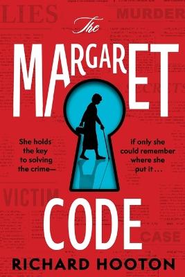 "The Margaret Code" by Hooton, Richard