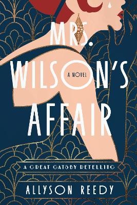 "Mrs. Wilson's Affair" by Reedy, Allyson