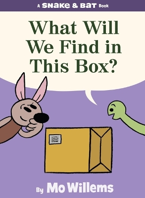 "What Will We Find in This Box?" by Willems, Mo, 1968-
