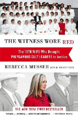 "The Witness Wore Red" by Musser, Rebecca