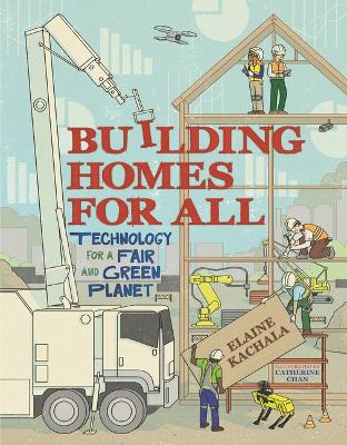"Building Homes for All" by Kachala, Elaine