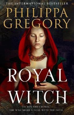 "Royal Witch" by Gregory, Philippa, 1954-