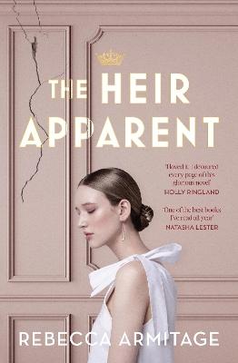 "The Heir Apparent" by Armitage, Rebecca