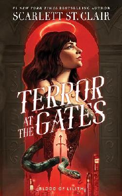 "Terror at the Gates" by St. Clair, Scarlett