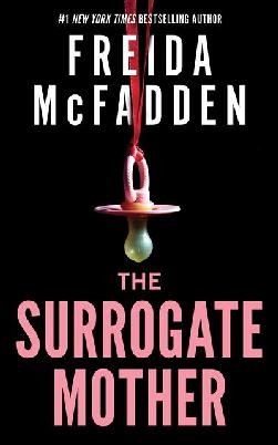 "The Surrogate Mother" by McFadden, Freida