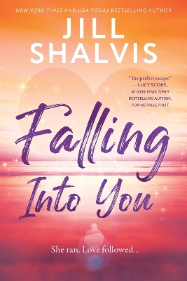 "Falling Into You" by Shalvis, Jill, 1963-