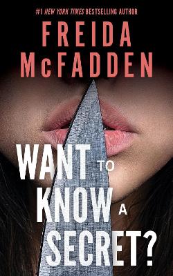 "Want to Know A Secret?" by McFadden, Freida