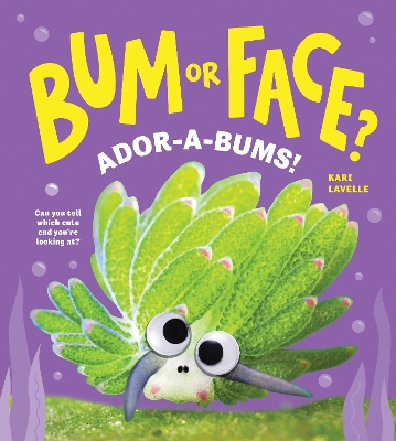 "Bum or Face?" by Lavelle, Kari