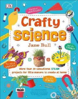 "Crafty Science" by Bull, Jane, 1957-