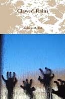 Clawed Rains Clawed Rains