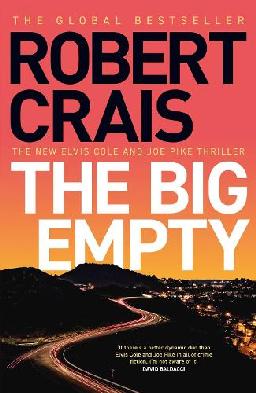 "The Big Empty" by Crais, Robert, 1953-