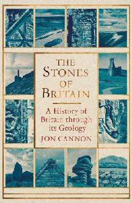 "The Stones of Britain" by Cannon, Jon, 1962-
