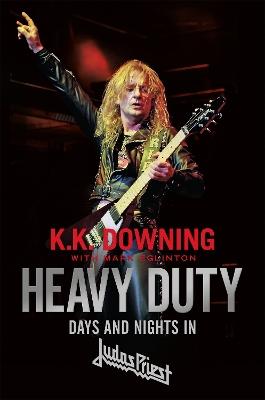 "Heavy Duty" by Downing, K. K.