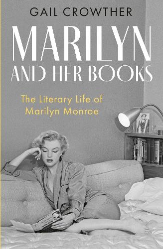 "Marilyn and Her Books" by Crowther, Gail