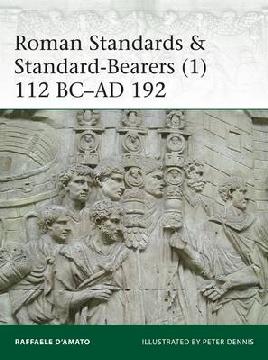 Roman Standards & Standard-bearers