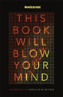 This Book Will Blow your Mind