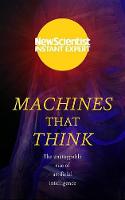 "Machines That Think" by New Scientist (Firm)
