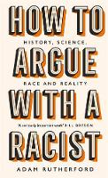 Catalogue record for How to argue with a racist 