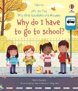 "Why Do I Have to Go to School?" by Daynes, Katie