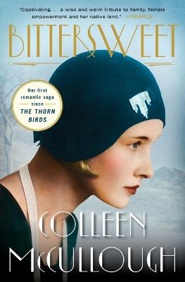 "Bittersweet" by McCullough, Colleen, 1937-2015