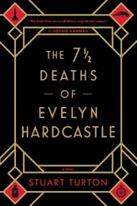 The Seven Deaths of Evelyn Hardcastle