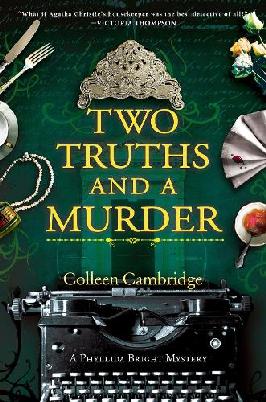 "Two Truths and A Murder" by Cambridge, Colleen, pseud