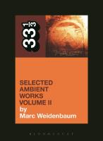 Selected Ambient Works Volume II Selected Ambient Works Volume II