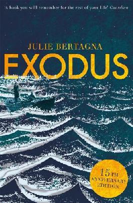 "Exodus" by Bertagna, Julie