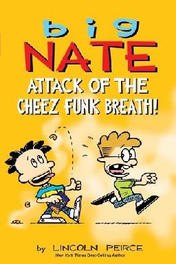 "Big Nate" by Peirce, Lincoln, 1963-