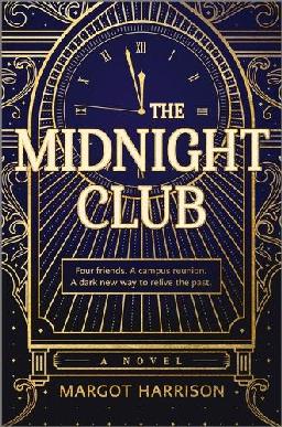 "The Midnight Club" by Harrison, Margot