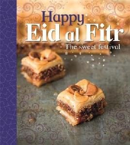Catalogue record for Happy Eid Al-Fitr The Sweet Festival