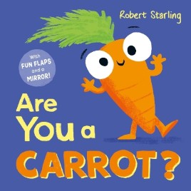 "Are You A Carrot?" by Starling, Robert, 1980-