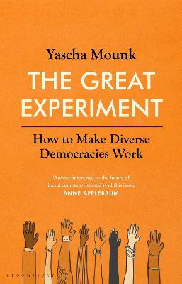 Catalogue record for The great experiment: How to make diverse democracies work