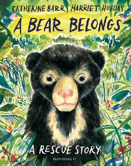 "A Bear Belongs" by Barr, Catherine, 1965-