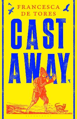 "Cast Away" by De Tores, Francesca