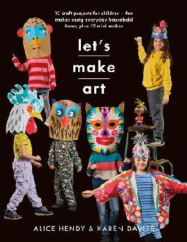 "Let's Make Art" by Hendy, Alice