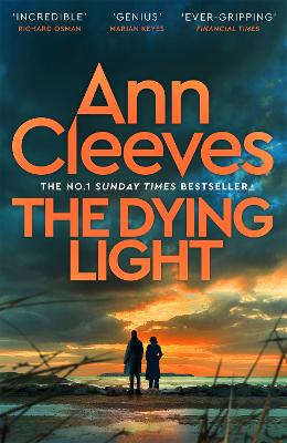 "The Dying Light" by Cleeves, Ann, 1954-