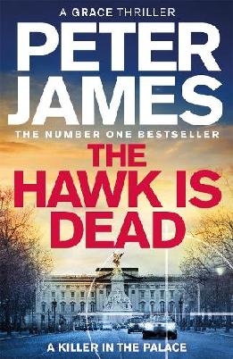 "The Hawk Is Dead" by James, Peter, 1948-