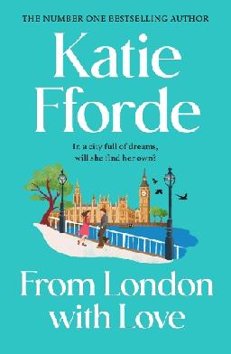 "From London With Love" by Fforde, Katie, 1952-