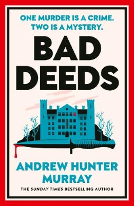 "Bad Deeds" by Murray, Andy