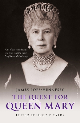 "The Quest for Queen Mary" by Pope-Hennessy, James, 1916-1974