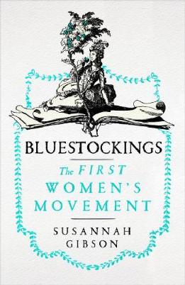 "Bluestockings" by Gibson, Susannah