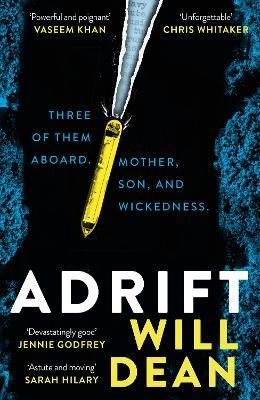 "Adrift" by Dean, Will (Novelist)