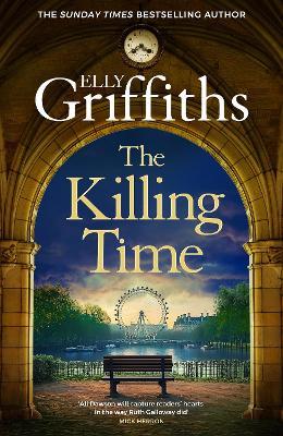 "The Killing Time" by Griffiths, Elly, pseud., 1963-