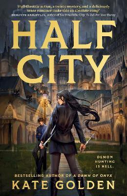 "Half City" by Golden, Kate